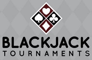 Blackjack - Tournaments for Champions!